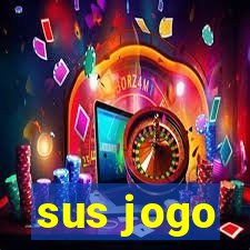 sus jogo